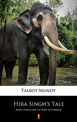 E-Book (epub) Hira Singh's Tale von Talbot Mundy