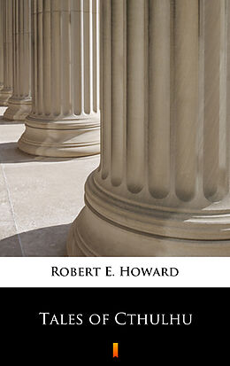 eBook (epub) Tales of Cthulhu de Robert E. Howard