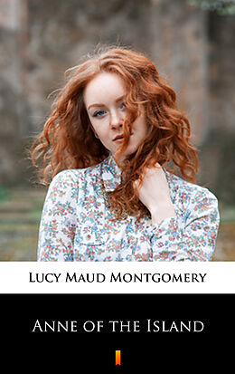 eBook (epub) Anne of the Island de Lucy Maud Montgomery