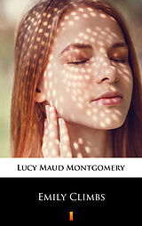 E-Book (epub) Emily Climbs von Lucy Maud Montgomery