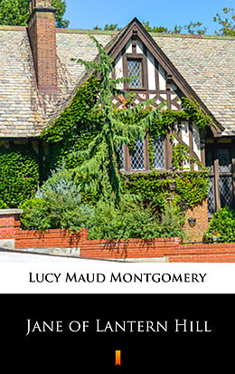 eBook (epub) Jane of Lantern Hill de Lucy Maud Montgomery