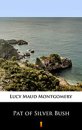 eBook (epub) Pat of Silver Bush de Lucy Maud Montgomery