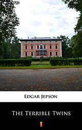 E-Book (epub) The Terrible Twins von Edgar Jepson