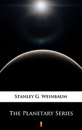 eBook (epub) The Planetary Series de Stanley G. Weinbaum