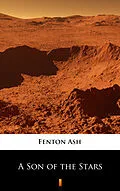 E-Book (epub) A Son of the Stars von Fenton Ash
