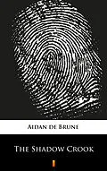 E-Book (epub) The Shadow Crook von Aidan de Brune