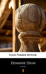eBook (epub) Dominie Dean de Ellis Parker Butler