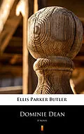 E-Book (epub) Dominie Dean von Ellis Parker Butler