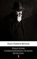 E-Book (epub) Philo Gubb, Correspondence-School Detective von Ellis Parker Butler