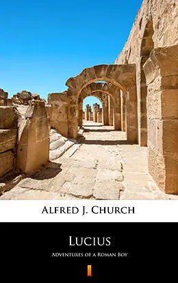 E-Book (epub) Lucius von Alfred J. Church