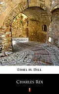 E-Book (epub) Charles Rex von Ethel M. Dell