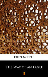 eBook (epub) The Way of an Eagle de Ethel M. Dell