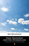 E-Book (epub) Dave Dashaway and His Hydroplane von Roy Rockwood