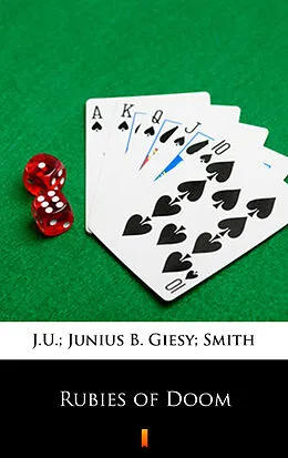 E-Book (epub) Rubies of Doom von J.U.; Junius B. Giesy; Smith