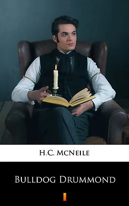 E-Book (epub) Bulldog Drummond von H.C. McNeile