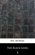 E-Book (epub) The Black Gang von H.C. McNeile