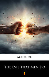 eBook (epub) The Evil That Men Do de M.P. Shiel