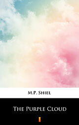 eBook (epub) The Purple Cloud de M.P. Shiel