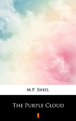 eBook (epub) The Purple Cloud de M.P. Shiel