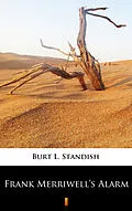 E-Book (epub) Frank Merriwell's Alarm von Burt L. Standish