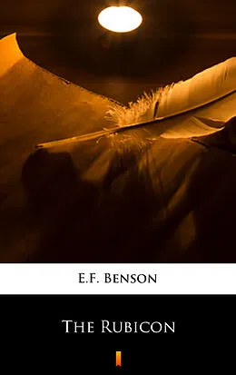 E-Book (epub) The Rubicon von E.F. Benson