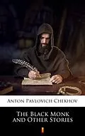 E-Book (epub) The Black Monk and Other Stories von Anton Pavlovich Chekhov