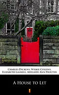E-Book (epub) A House to Let von Wilkie Collins, Charles Dickens, Elizabeth Gaskell
