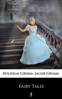 eBook (epub) Fairy Tales de Jacob Grimm, Wilhelm Grimm