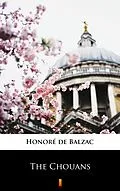 E-Book (epub) The Chouans von Honoré de Balzac