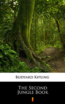 eBook (epub) The Second Jungle Book de Rudyard Kipling