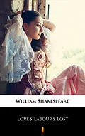 E-Book (epub) Love's Labour's Lost von William Shakespeare