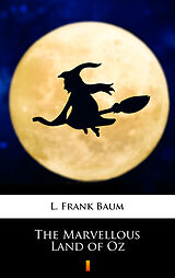 E-Book (epub) The Marvellous Land of Oz von L. Frank Baum
