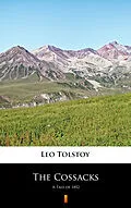 E-Book (epub) The Cossacks von Leo Tolstoy