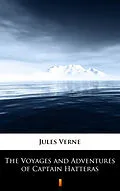 E-Book (epub) The Voyages and Adventures of Captain Hatteras von Jules Verne