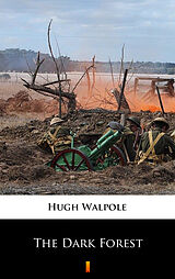 eBook (epub) The Dark Forest de Hugh Walpole