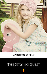eBook (epub) The Staying Guest de Carolyn Wells