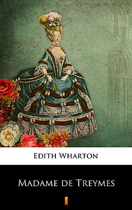 eBook (epub) Madame de Treymes de Edith Wharton