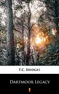E-Book (epub) Dartmoor Legacy von T.C. Bridges