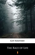 E-Book (epub) The Race of Life von Guy Boothby