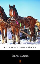 eBook (epub) Dead Souls de Nikolai Vasilievich Gogol