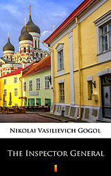 eBook (epub) The Inspector General de Nikolai Vasilievich Gogol