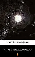 E-Book (epub) A Task for Leonardo von Henry Bedford-Jones