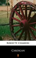 E-Book (epub) Cardigan von Robert W. Chambers