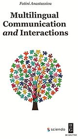 eBook (pdf) Multilingual Communication and Interactions de Fotini Anastassiou
