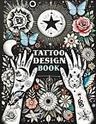 Couverture cartonnée Tattoo Design Book de Quillscribe Memoirs