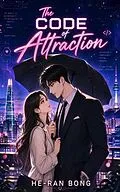 E-Book (epub) The Code of Attraction von He-Ran Bong