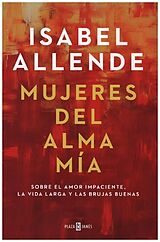 Fester Einband Mujeres del alma mia von Isabel Allende