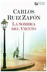 Kartonierter Einband La Sombra del viento (Spanisch) von Carlos Ruiz Zafón
