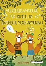 E-Book (epub) Volksliedsammlung für ukulele und diatonische mundharmonika c von Joan Capafons Manils