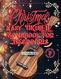 E-Book (epub) Easy Ukulele Christmas Songbook - Chords and vocal lead sheet von Joan Capafons Manils